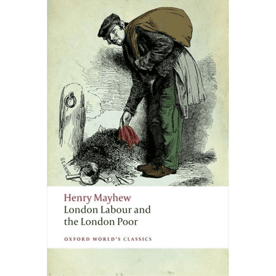 Sampul London Labour and the London Poor