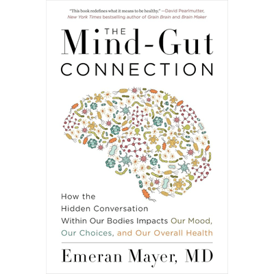 Sampul The Mind-Gut Connection