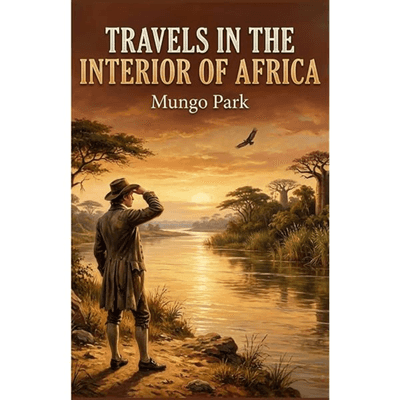 Sampul Travels in the Interior Districts of Africa