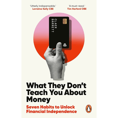 Sampul What They Don't Teach You About Money
