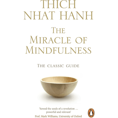 Sampul The Miracle of Mindfulness