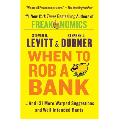Sampul When to Rob a Bank