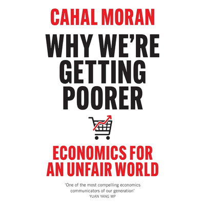 Sampul Why We're Getting Poorer