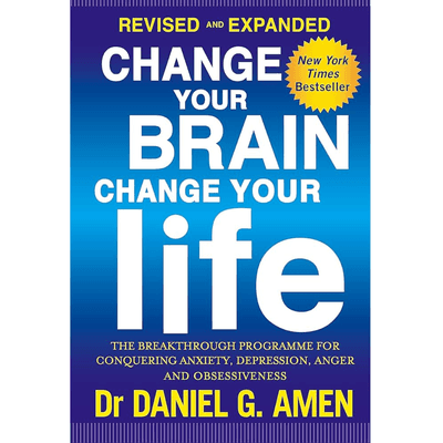Sampul Change Your Brain, Change Your Life