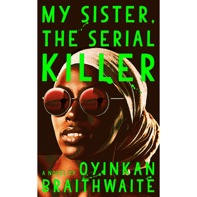 Sampul My Sister, The Serial Killer