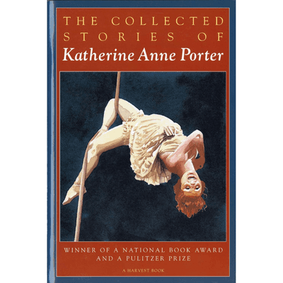 Sampul The Collected Stories of Katherine Anne Porter
