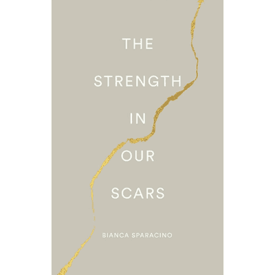 Sampul The Strength in Our Scars