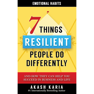 Emotional Habits: The 7 Things Resilient People Do Differently cover