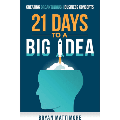 21 Days to a Big Idea cover
