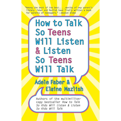 Sampul How to Talk So Teens Will Listen & Listen So Teens Will Talk