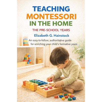 Teaching Montessori in the Home cover