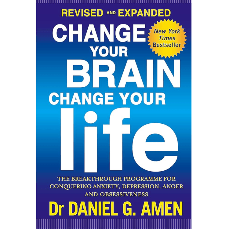 Sampul Change Your Brain, Change Your Life