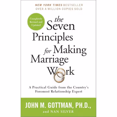 Sampul The Seven Principles for Making Marriage Work