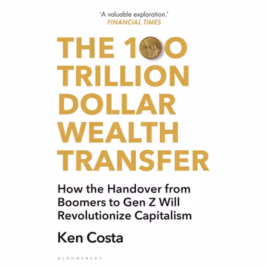 Sampul The 100 Trillion Dollar Wealth Transfer