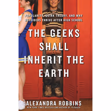 Sampul The Geeks Shall Inherit the Earth