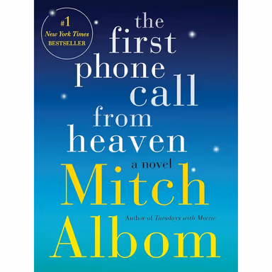 Sampul The First Phone Call from Heaven
