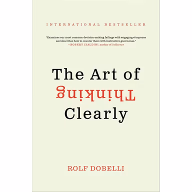 Sampul The Art of Thinking Clearly