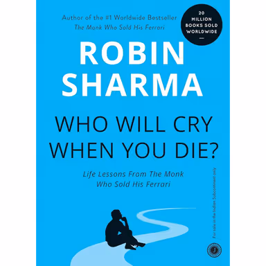 Sampul Who Will Cry When You Die?