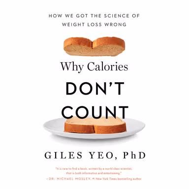 Sampul Why Calories Don't Count