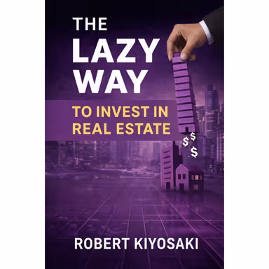 Sampul The Lazy Way to Invest in Real Estate