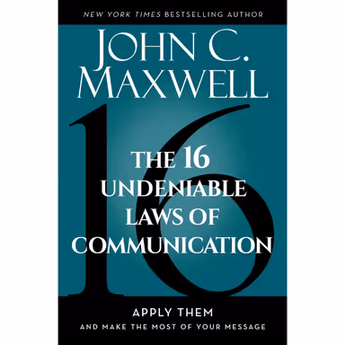Sampul The 16 Undeniable Laws of  Communication