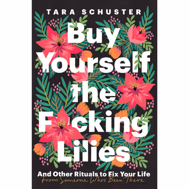 Sampul Buy Yourself the F*cking Lilies