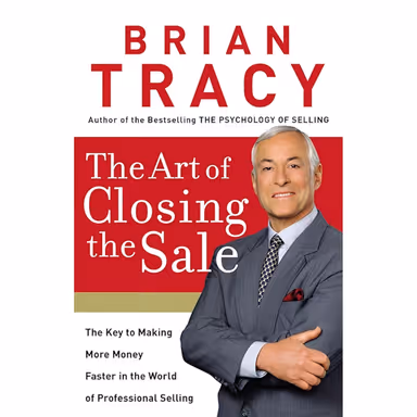 Sampul The Art of Closing the Sale