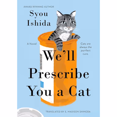 Sampul We'll Prescribe You A Cat