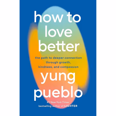 Sampul How to Love Better