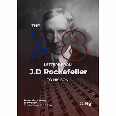Sampul The 38 Letters from J.D. Rockefeller to His Son