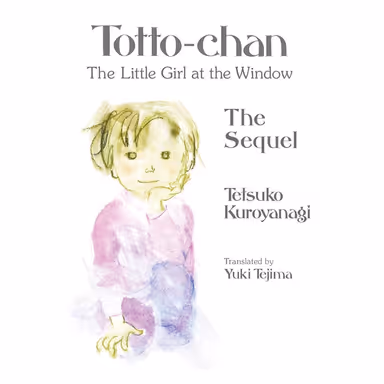 Sampul Totto-Chan: The Sequel