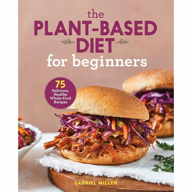 Sampul The Plant-Based Diet for Beginners