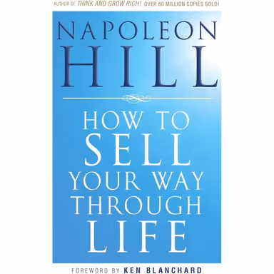 Sampul How to Sell Your Way Through Life