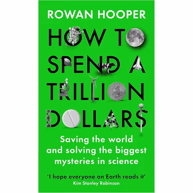 Sampul How To Spend A Trillion Dollars